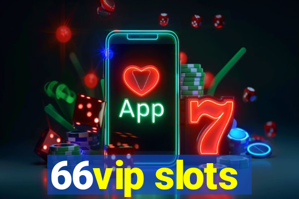 66vip slots